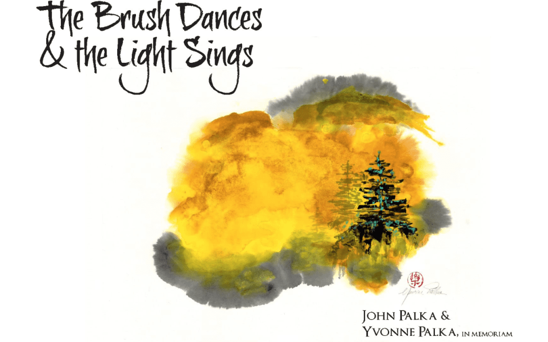 The Brush Dances and the Light Sings