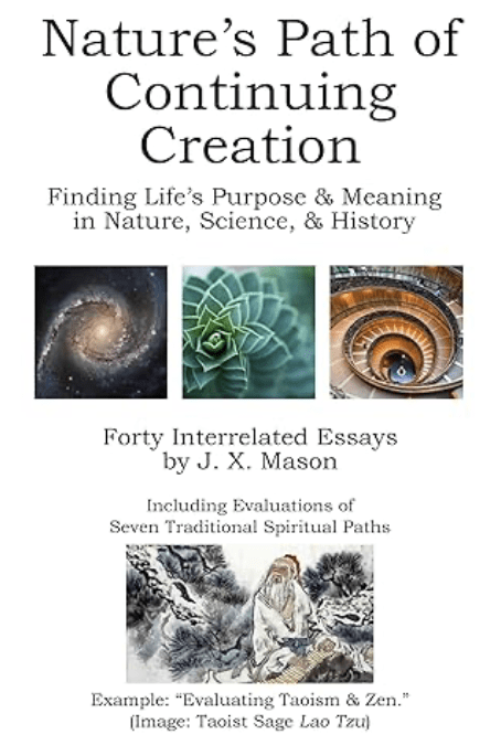 Nature’s Path of Continuing Creation: Finding Life’s Purpose & Meaning in Nature, Science, & History